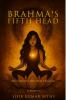 Brahma's Fifth Head