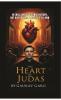 The Heart of Judas (He was sent to silence history. But history has a voice of its own.)