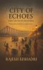 City of Echoes: 15 Tales from the Soul of Kolkata (Book 6 of the Heartbeats of India Series)