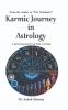 Karmic Journey in Astrology A spritual perspective of Vedic Astrology