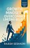 Growth Mindset & Overcoming Limiting Beliefs (Book 8 of the Corporate Compass Series)