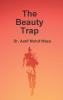 The Beauty Trap