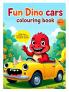 Fun Dino Cars (Colouring book for Kids)
