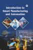 Introduction to smart manufacturing and Automation