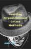 Avoiding Organizational Crime Methods