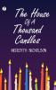 The House of a Thousand Candles