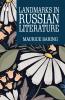 Landmarks in Russian Literature