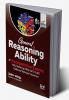 General Reasoning Ability for Competitive Exams - SSC/ Banking/ NRA CET/ CUET/ Defence/ Railway/ Insurance - 2nd Edition