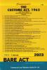 THE CUSTOMS ACT 1962 (Edition 2023)