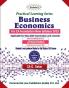 Practical Learning Series Business Economics for CA Foundation New Syllabus 2023 (for May 2024)