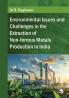 Environmental Issues and Challenges in the Extraction of Non-ferrous Metals Production in India