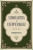 Siddhartha & Steppenwolf