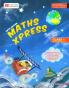 Maths Xpress Reader 2024 Cl 1