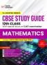 GKP Board plus CUET 2025 CL Master Series - CBSE Study Guide - Class 12 - Mathematics by Career Launcher