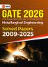 GKP GATE 2026 : Metallurgical Engineering - Solved Papers (2009-2025)