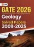 GKP GATE 2026 : Geology - Solved Papers (2009 - 2025)
