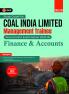 GKP Coal India Ltd. 2025-26 : Management Trainee - Finance & Accounts (Includes CIL 2020 Solved Paper)