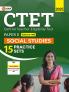 GKP CTET 2025-26 : Paper II (Class VI-VIII) - Social Studies - 15 Practice Sets