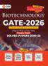 GKP GATE 2026 Biotechnology - 26 Years Chapter-wise & Year-wise Solved Papers (2000-2025)