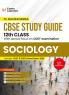 GKP Board plus CUET 2025 CL Master Series - Class 12 - Sociology (CBSE Study Guide) by Career Launcher