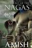 SECRET OF THE NAGAS
