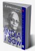 The India I Saw : An Autobiography