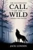 The Illustrated Call of the Wild: Original First Edition