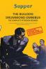 THE BULLDOG DRUMMOND OMNIBUS: THE COMPLETE PETERSON  ROUNDS (4-BOOKS-IN-1)