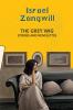 THE GREY WIG: STORIES AND NOVELETTES