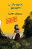 MARY LOUISE