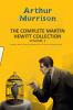 THE COMPLETE MARTIN HEWITT COLLECTION VOL 1 (2-BOOKS-IN-1)
