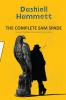 THE COMPLETE SAM SPADE: THE MALTESE FALCON AND ALL STORIES
