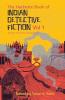 THE HACHETTE BOOK OF INDIAN DETECTIVE FICTION VOLUME 1