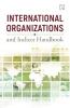 INTERNATIONAL ORGANIZATIONS AND INDICES HANDBOOK
