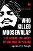 Who Killed Moosewala
