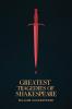 Greatest Tragedies of Shakespeare (Deluxe Hardbound Edition)