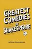 Greatest Comedies of Shakespeare (Deluxe Hardbound Edition)