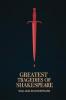Greatest Tragedies of Shakespeare (Deluxe Hardbound Edition)