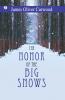 The Honor of the Big Snows