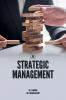 STRATEGIC MANAGEMENT