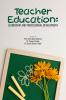 TEACHER EDUCATION: LEADERSHIP AND PROFESSIONAL DEVELOPMENT
