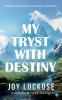 My Tryst with Destiny