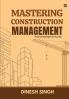 Mastering Construction Management: Practical Strategies For Success