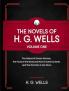 The Novels of H. G. Wells Volume One: The Island of Doctor Moreau The Food of the Gods and How It Came to Earth and The First Men in the Moon