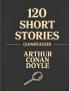 120 Short Stories (Annotated): A Short Stories Collection