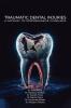 Traumatic Dental Injuries: A Gateway To Comprehensive Guidelines