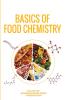 BASICS OF FOOD CHEMISTRY