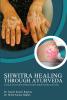 Shwitra Healing through Ayurveda: Clinical Evaluation of Pracchanna Karma and Balyadi Lepa