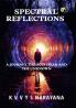 Spectral Reflections: A Journey Through Fear and the Unknown