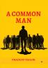 A COMMAN MAN